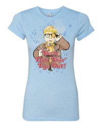 You'll Dab Your Eye Out Vintage T-Shirt