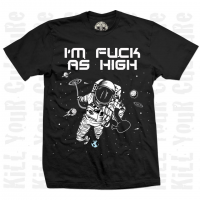 I'm Fuck as High Men's Tee