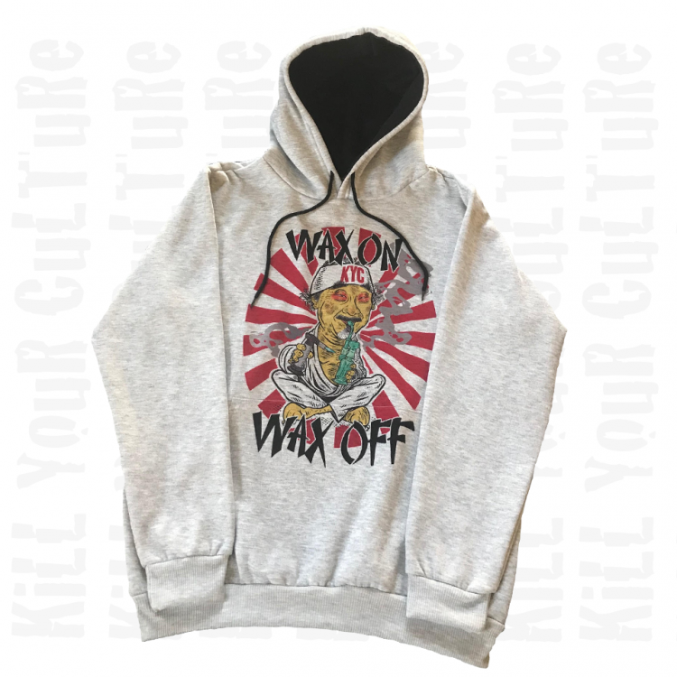 Wax On Wax Off Hoodie by Kill Your Culture
