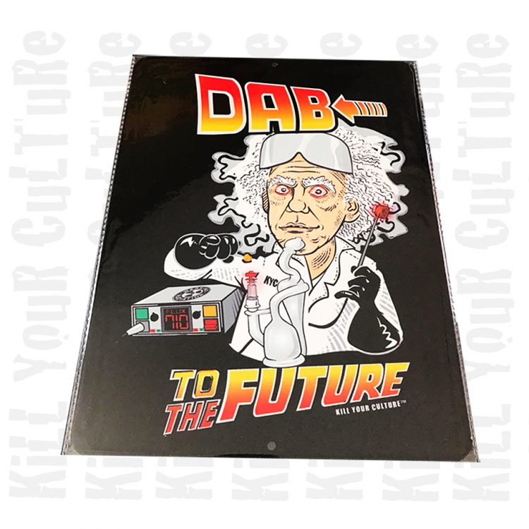 Dab to the Future Sign