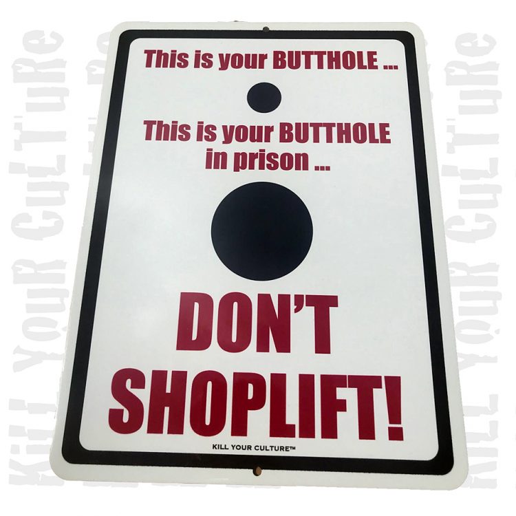 Shoplifting Sign