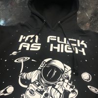 I'm fuck as high hoodie