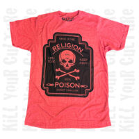 Religion Poison Shirt