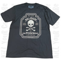 Religion Poison Shirt