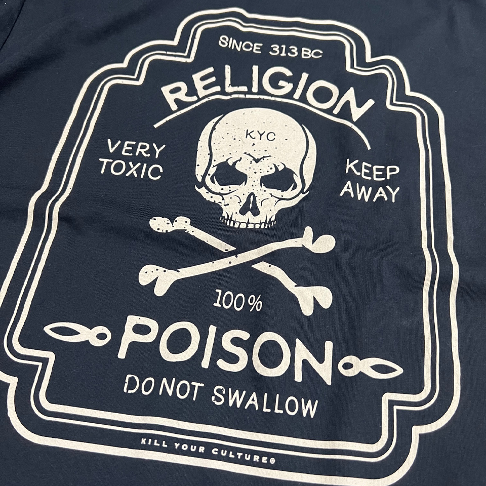 Religion Poison Shirt