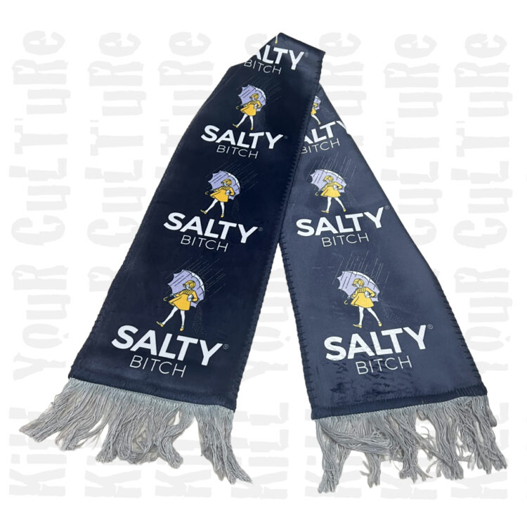 Salty Bitch Scarf