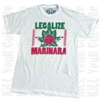 Legalize Marinara Shirt