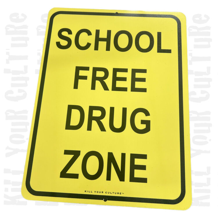 School Free Drug Zone Sign