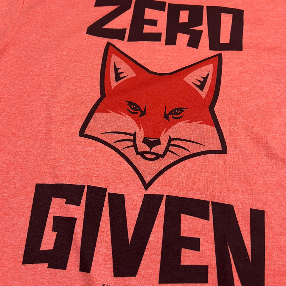 Zero Fox Given