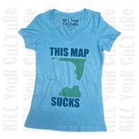 This Map Sucks Women's Shirt